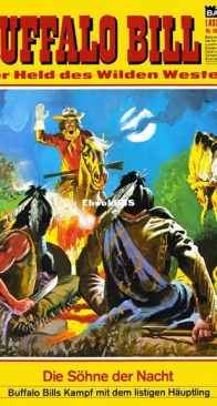 Buffalo Bill - Lasso 166 - Die Söhne der Nacht - Bastei - German