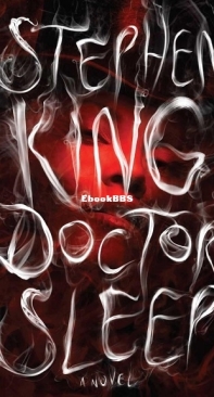 Doctor Sleep [The Shining Bk2] - Stephen King - English