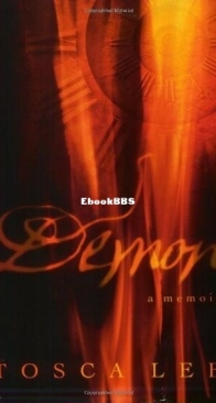 Demon. A Memoir - Tosca Lee - English
