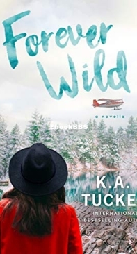 Forever Wild - Wild 2.5 - K A Tucker - English