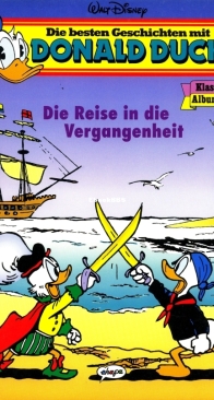 Die Besten Geschichten mit Donald Duck - Klassik Album 38 - Die Reise in die Vergangenheit - Ehapa 1994 - German