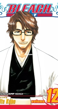 Bleach Colored 12 (of 74) - Viz 2006 - Tite Kubo - English
