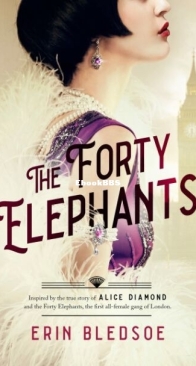 The Forty Elephants - Erin Bledsoe - English